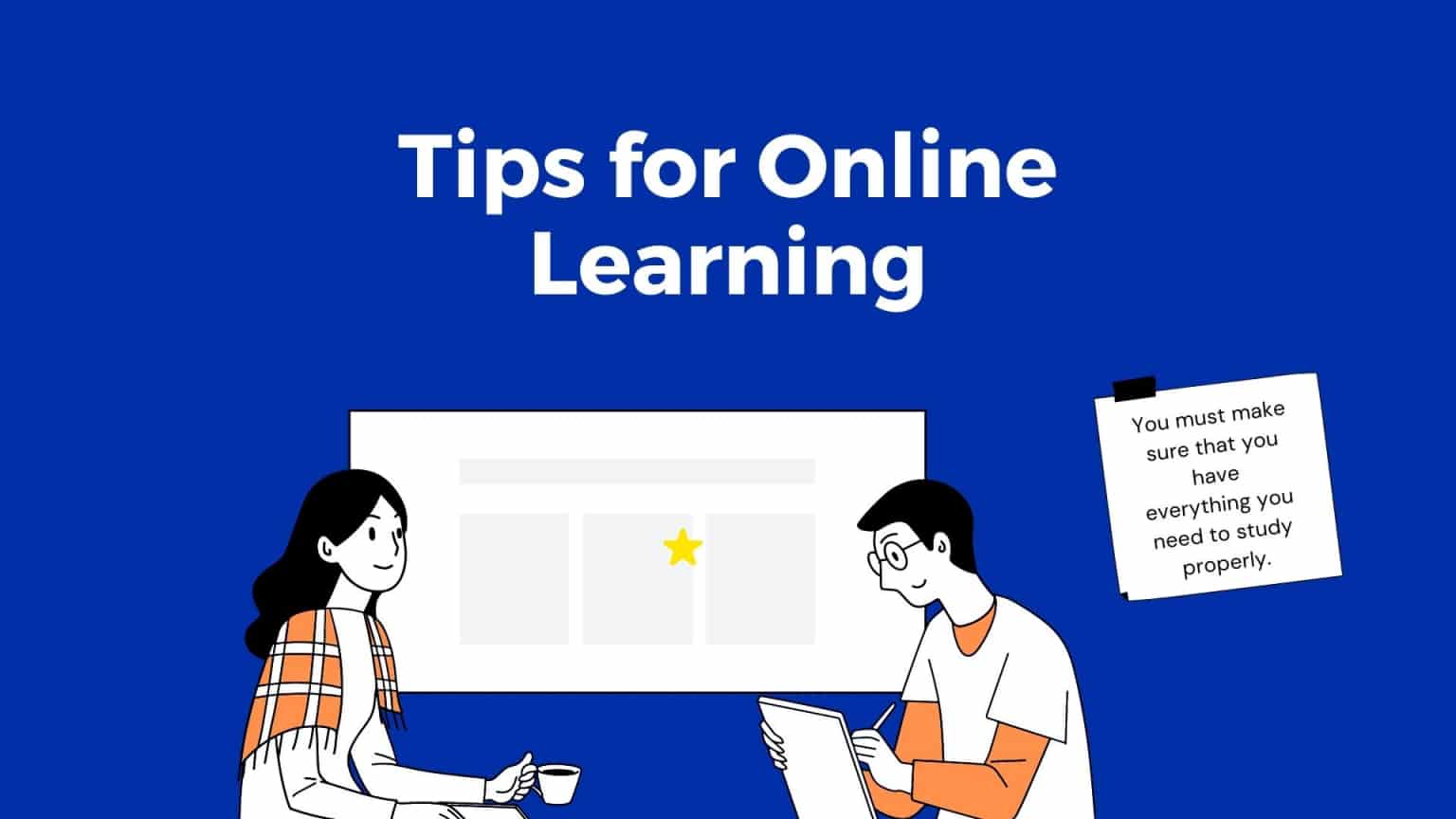 Tips for Online Learning