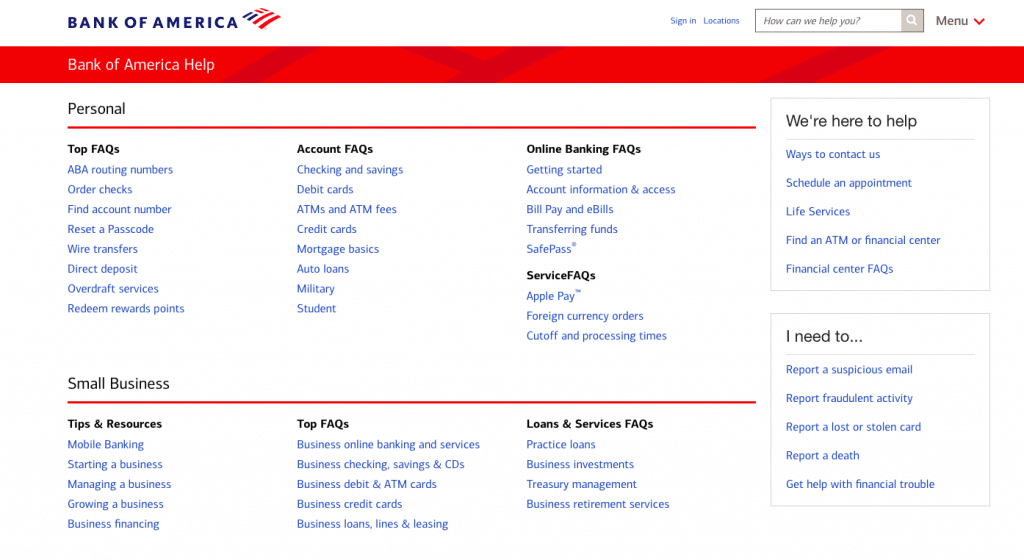 Bank of America offers customers excellent self-service portal to help customers resolve common issues efficiently.